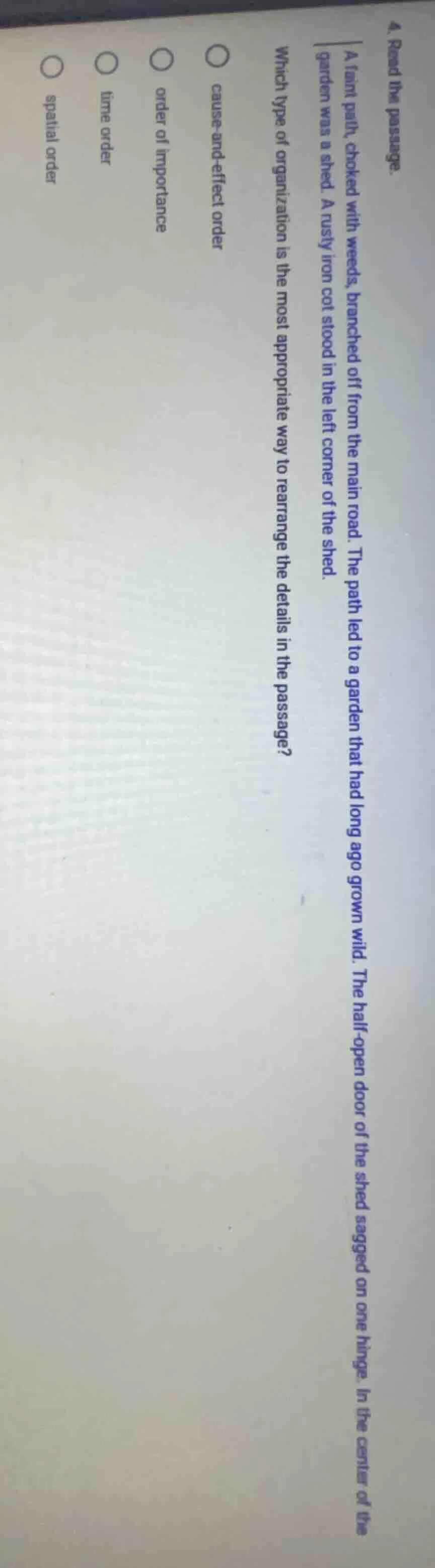 4. read the passage. a faint path, choked with weeds, branched off from…