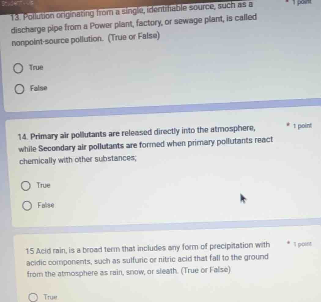13. pollution originating from a single, identifiable source, such as a…