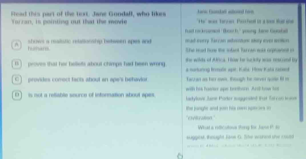 read this part of the text. jane goodall, who likes tarzan, is pointing…