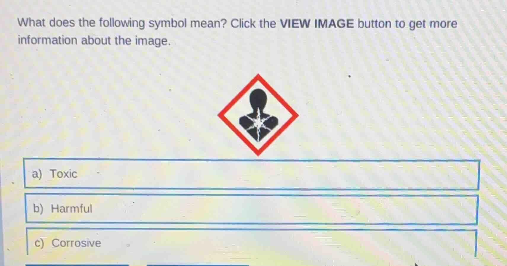 what does the following symbol mean? click the view image button to get…