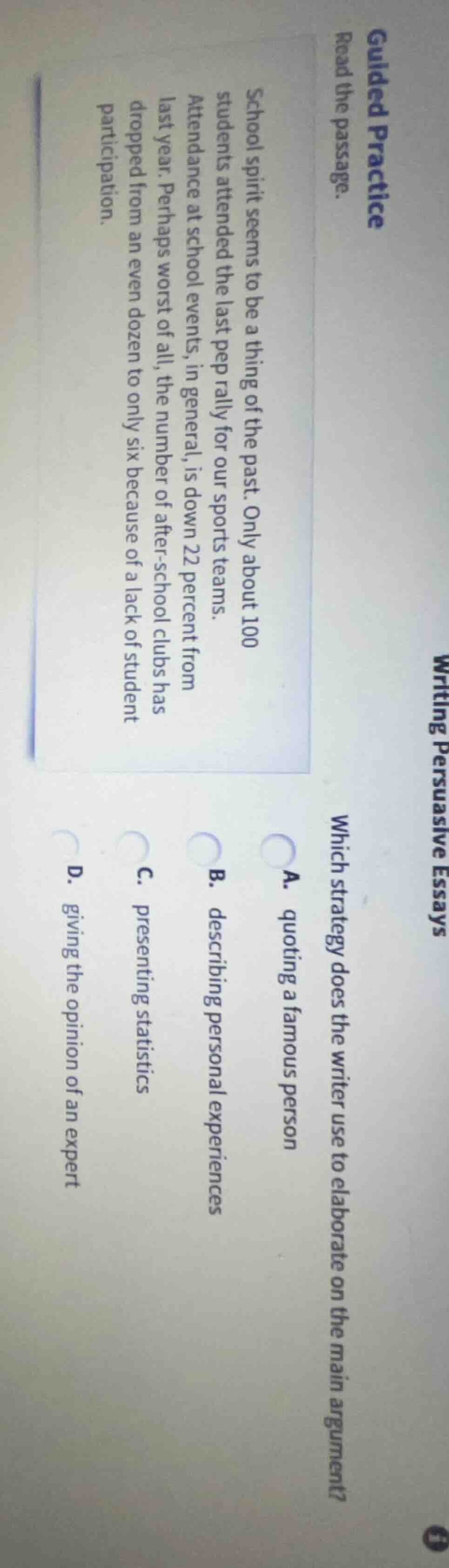 guided practice read the passage. school spirit seems to be a thing of …