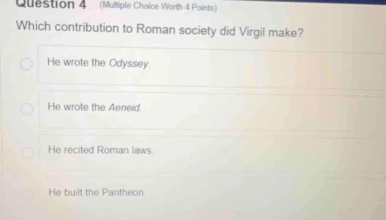 question 4 (multiple choice worth 4 points) which contribution to roman…