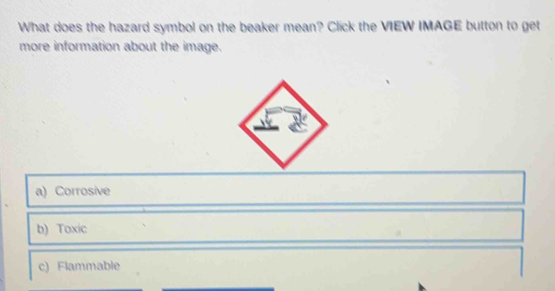 what does the hazard symbol on the beaker mean? click the view image bu…