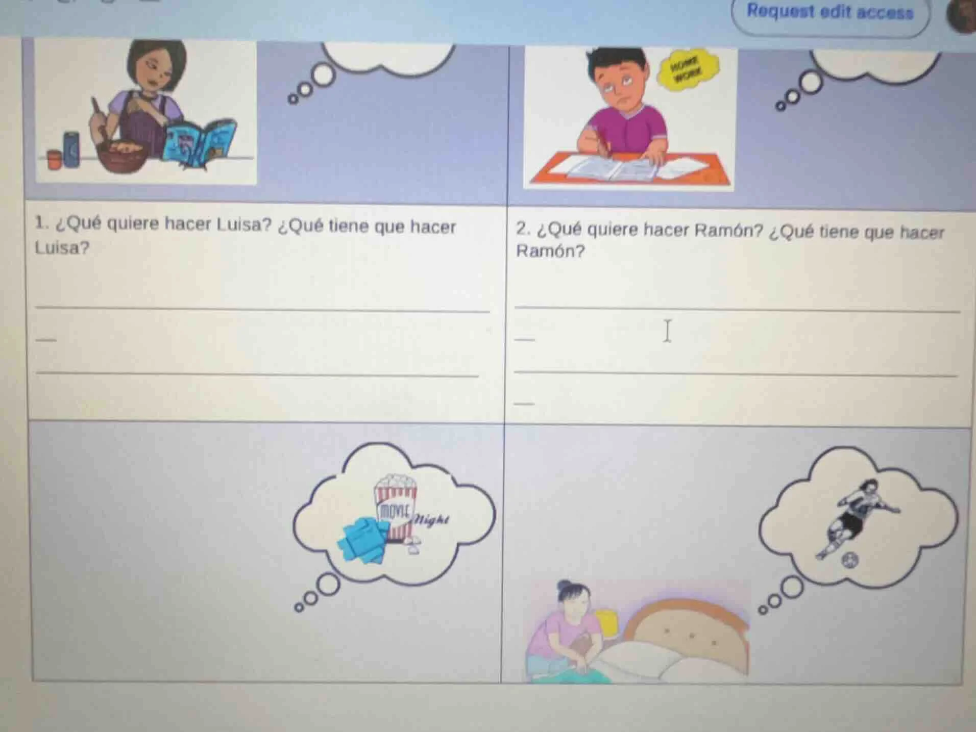 1. ¿qué quiere hacer luisa? ¿qué tiene que hacer luisa? 2. ¿qué quiere …