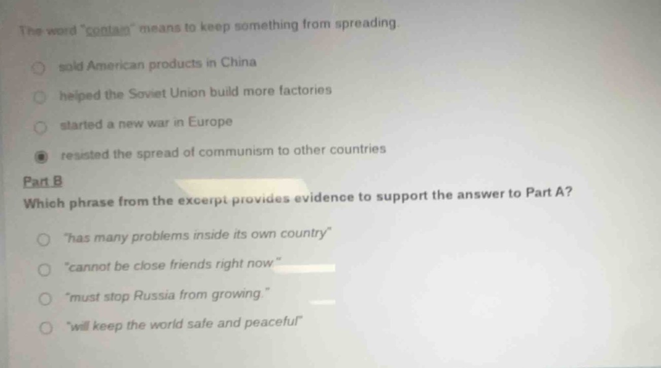 the word \contain\ means to keep something from spreading. sold america…