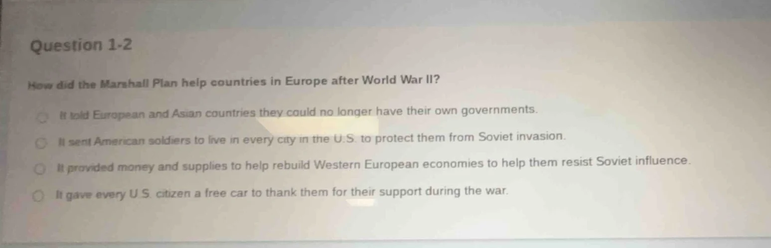 question 1-2 how did the marshall plan help countries in europe after w…