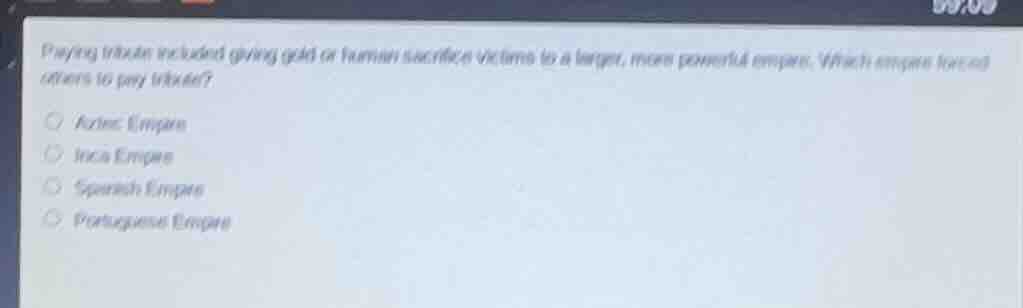 paying tribute included giving gold or human sacrifice victims to a lar…