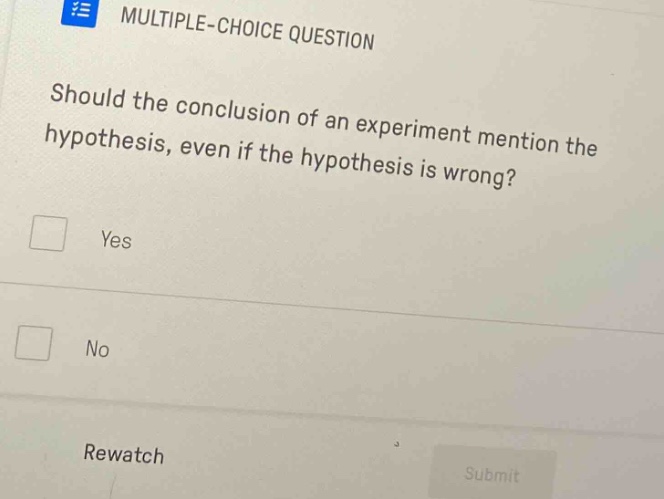 multiple-choice question should the conclusion of an experiment mention…