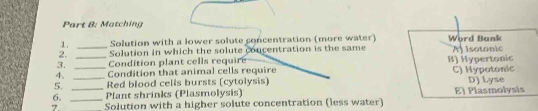 part b: matching 1. ____ solution with a lower solute concentration (mo…