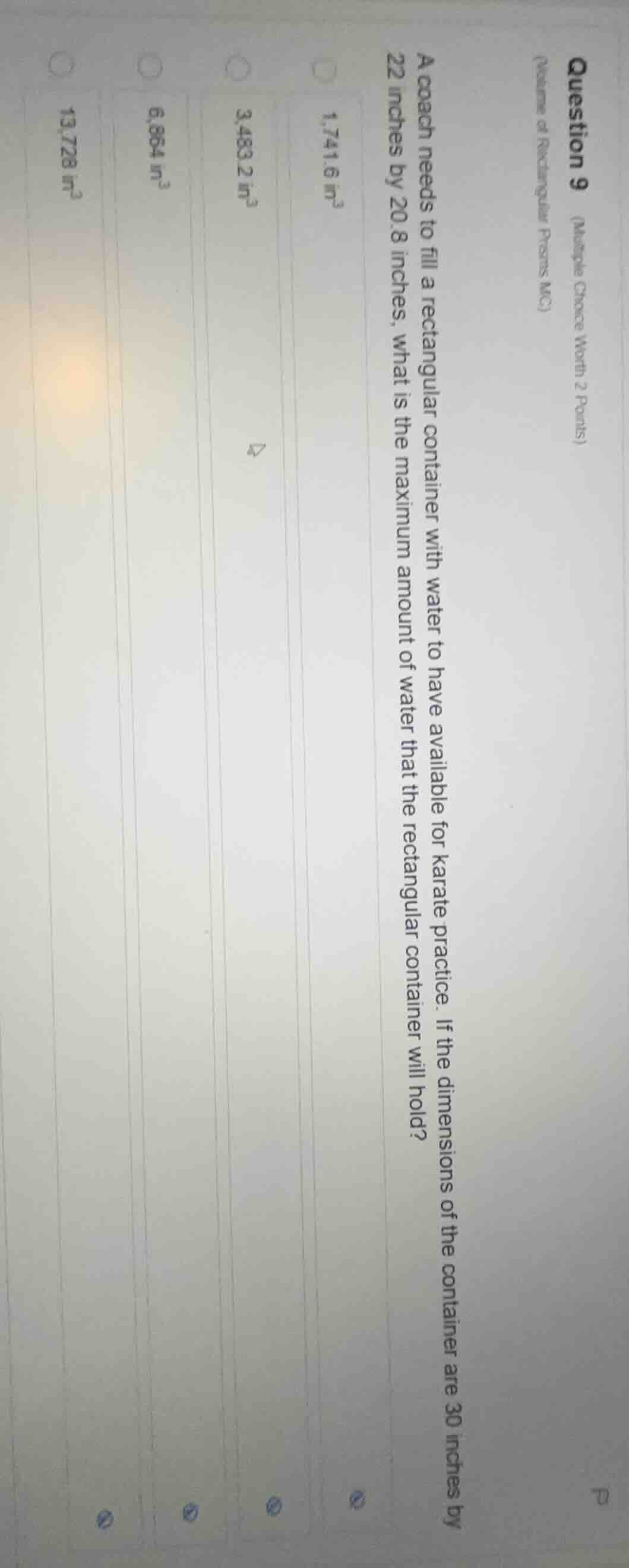 question 9 (multiple choice worth 2 points) (volume of rectangular pris…