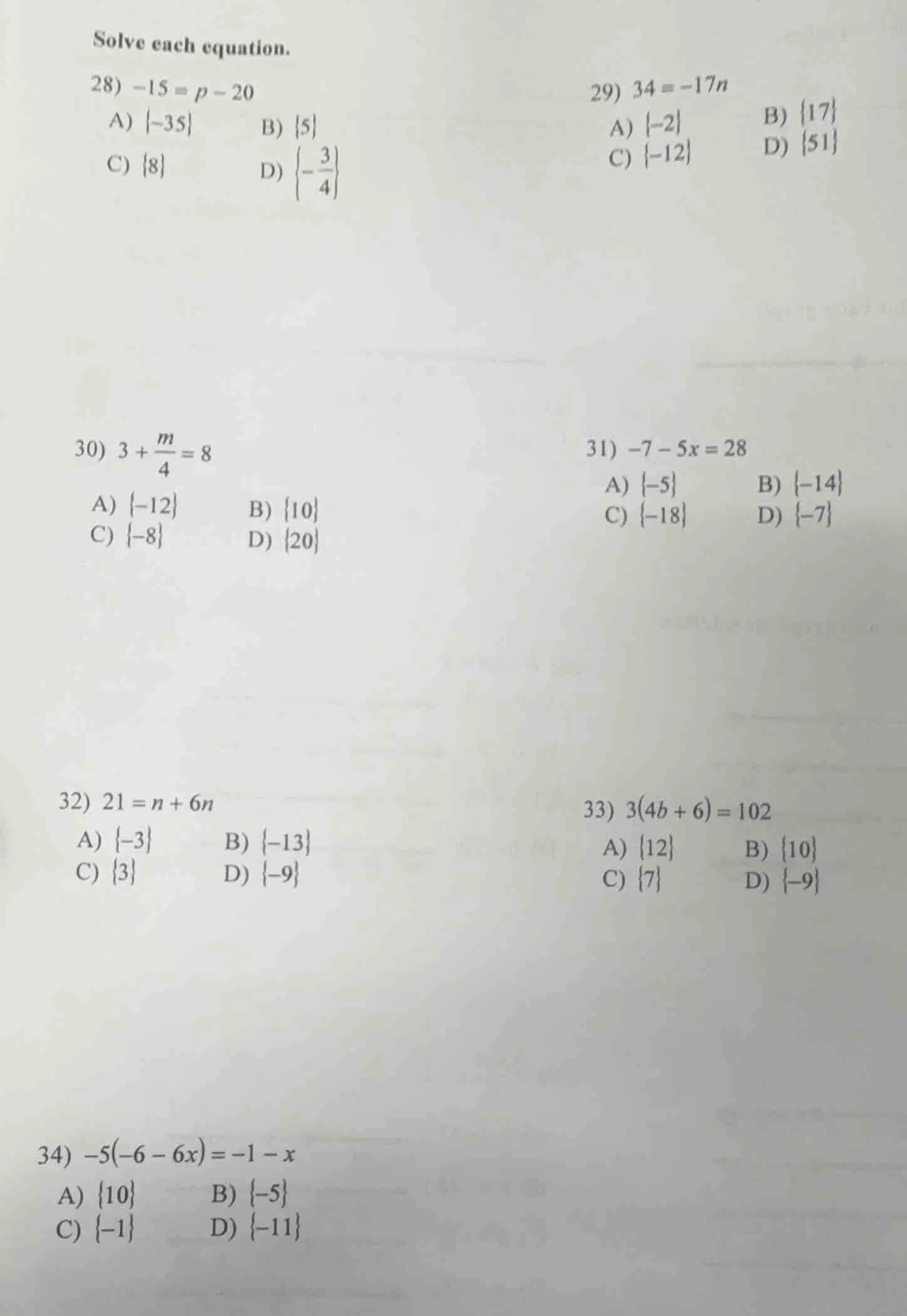 solve each equation. 28) $-15 = p - 20$ a) ${-35}$ b) ${5}$ c) ${8}$ d)…