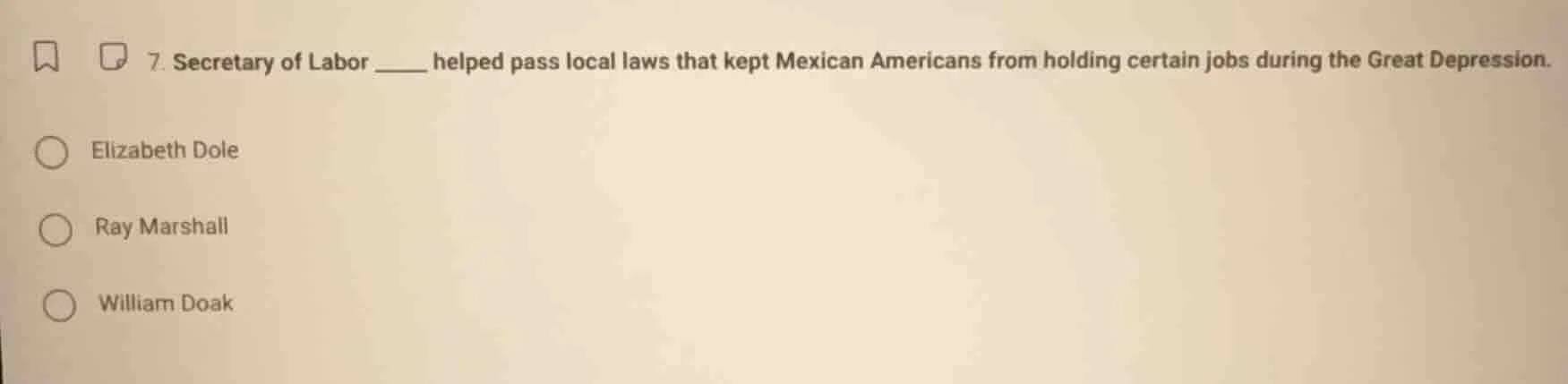 7. secretary of labor ____ helped pass local laws that kept mexican ame…