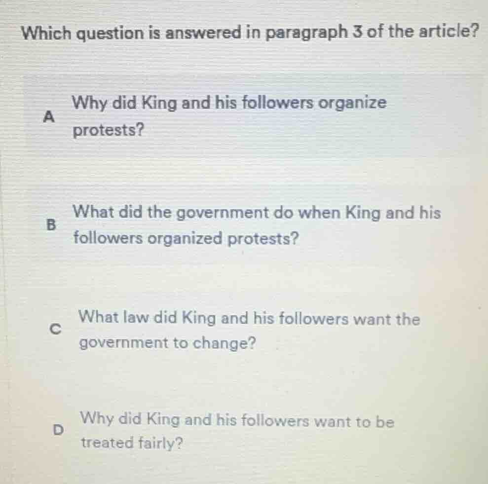 which question is answered in paragraph 3 of the article? a why did kin…