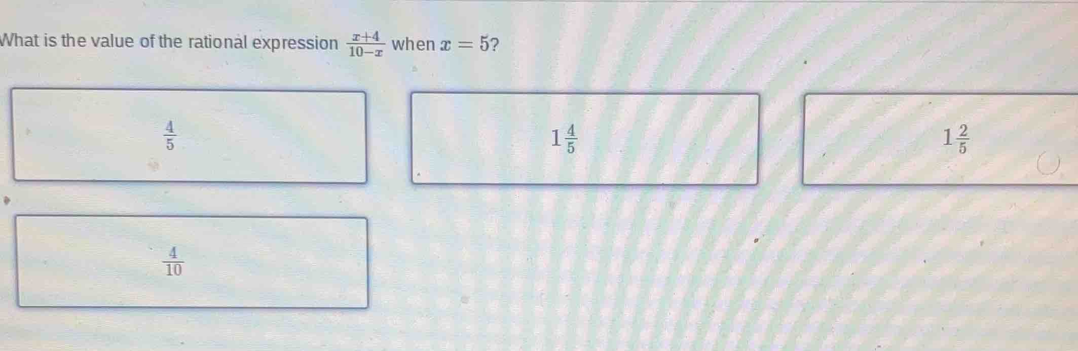 what is the value of the rational expression \\(\\frac{x + 4}{10 - x}\\…