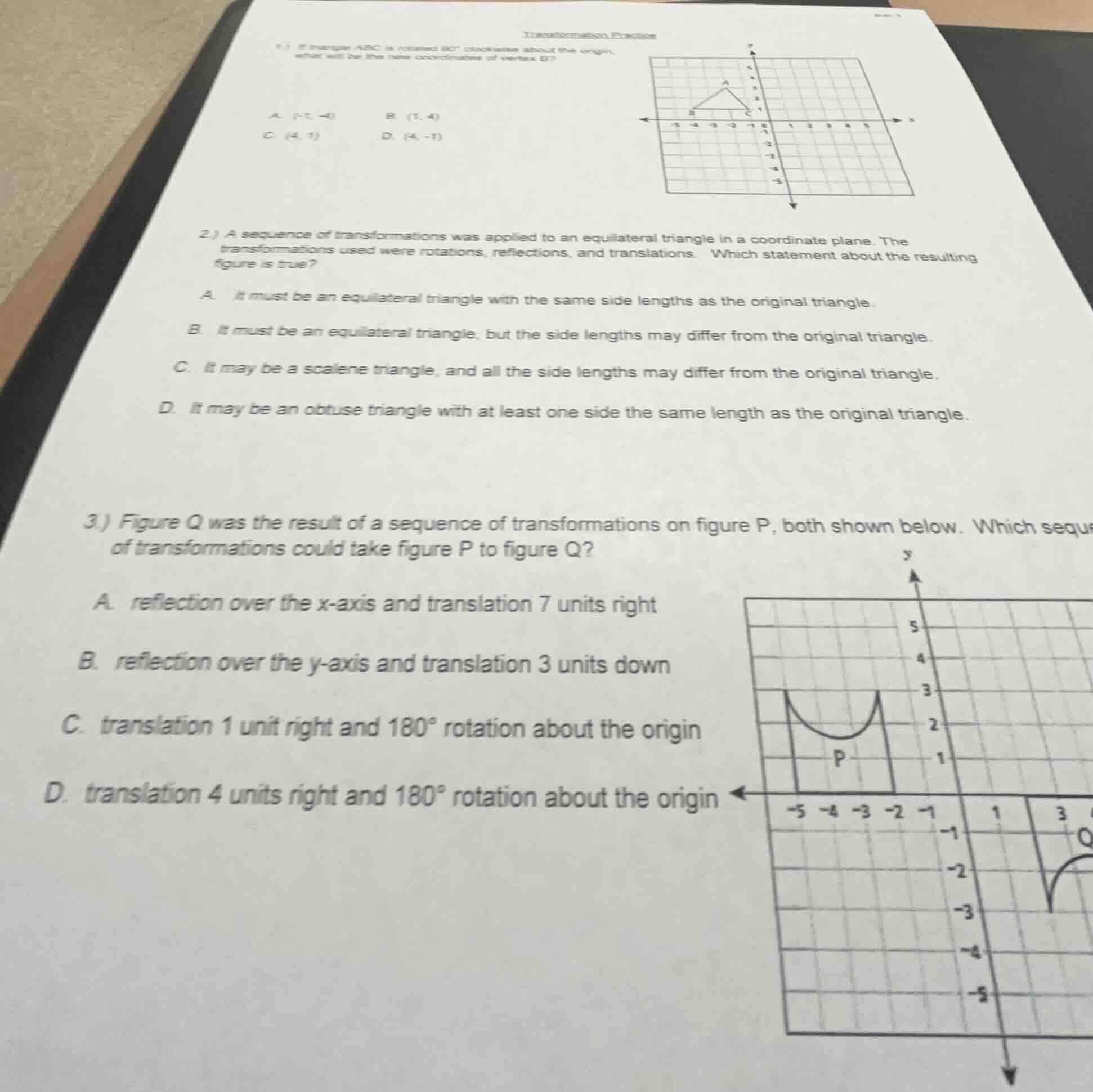 1 ) if triangle abc is rotated 90° clockwise about the origin, what wil…