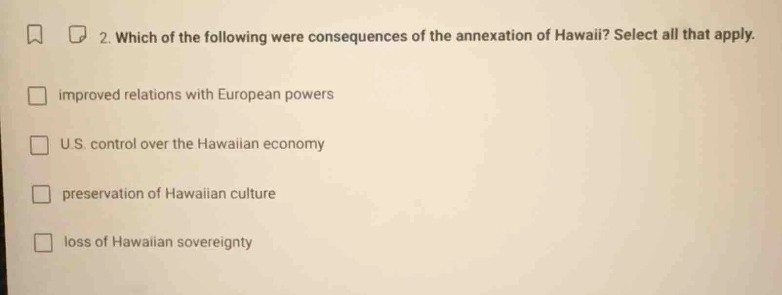 2. which of the following were consequences of the annexation of hawaii…