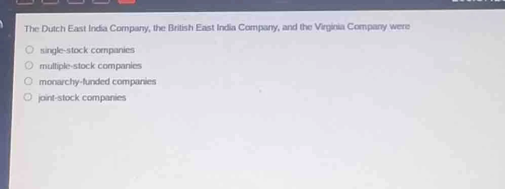 the dutch east india company, the british east india company, and the v…