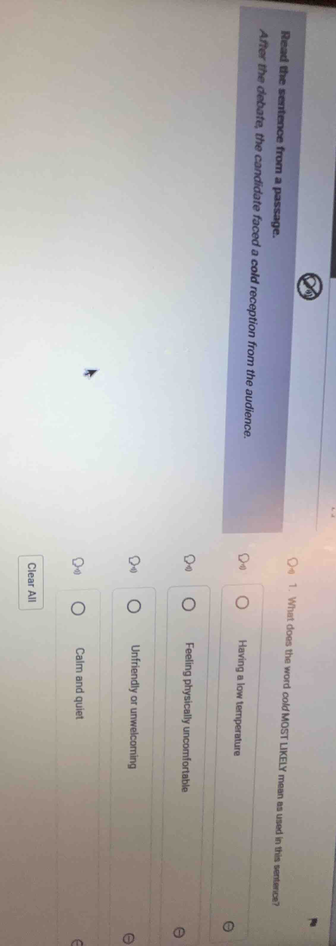 read the sentence from a passage. after the debate, the candidate faced…