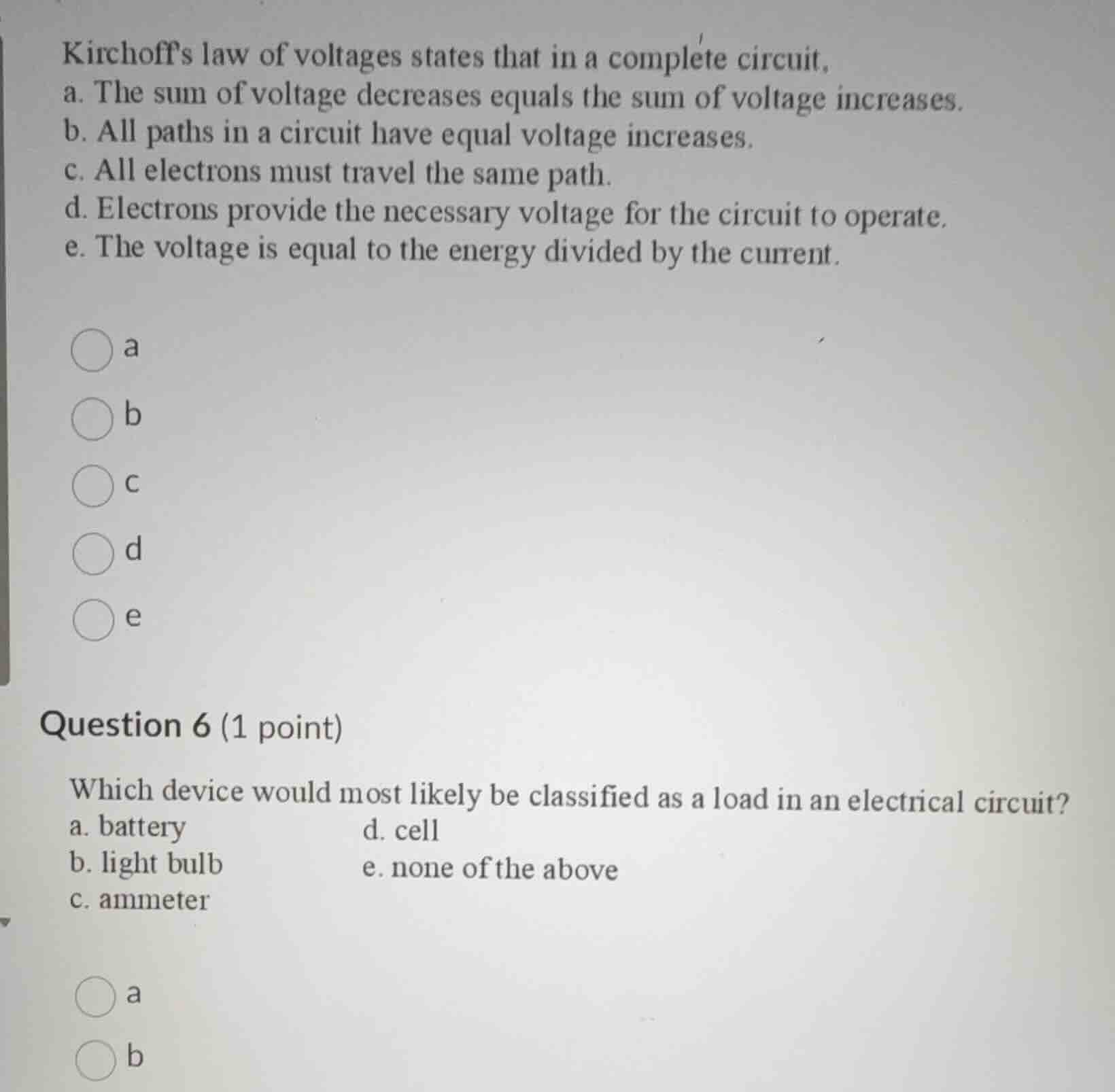 kirchoffs law of voltages states that in a complete circuit, a. the sum…