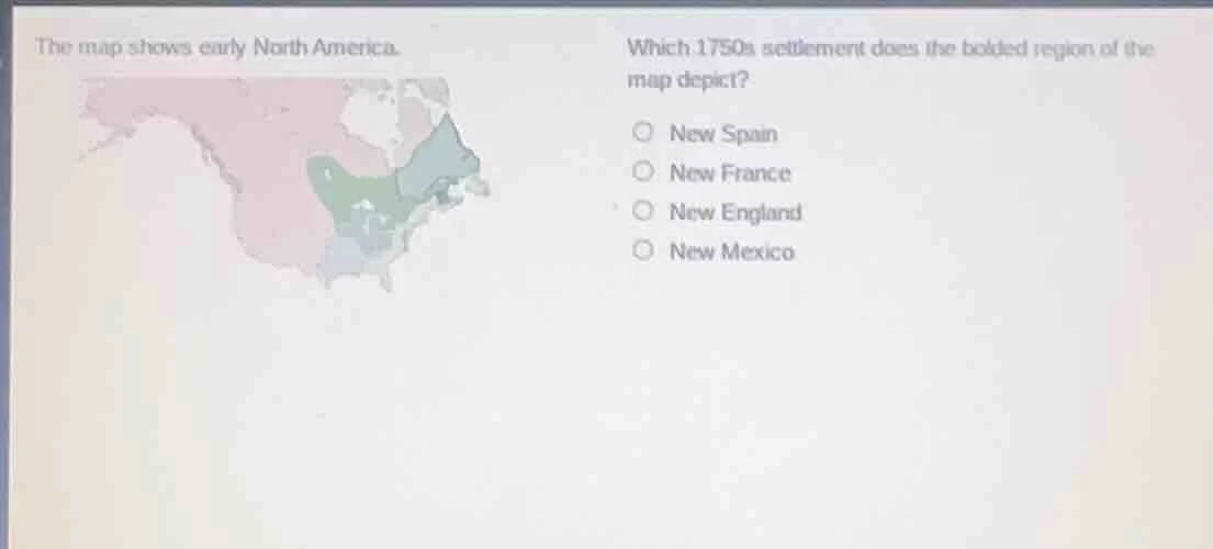 the map shows early north america. which 1750s settlement does the bold…