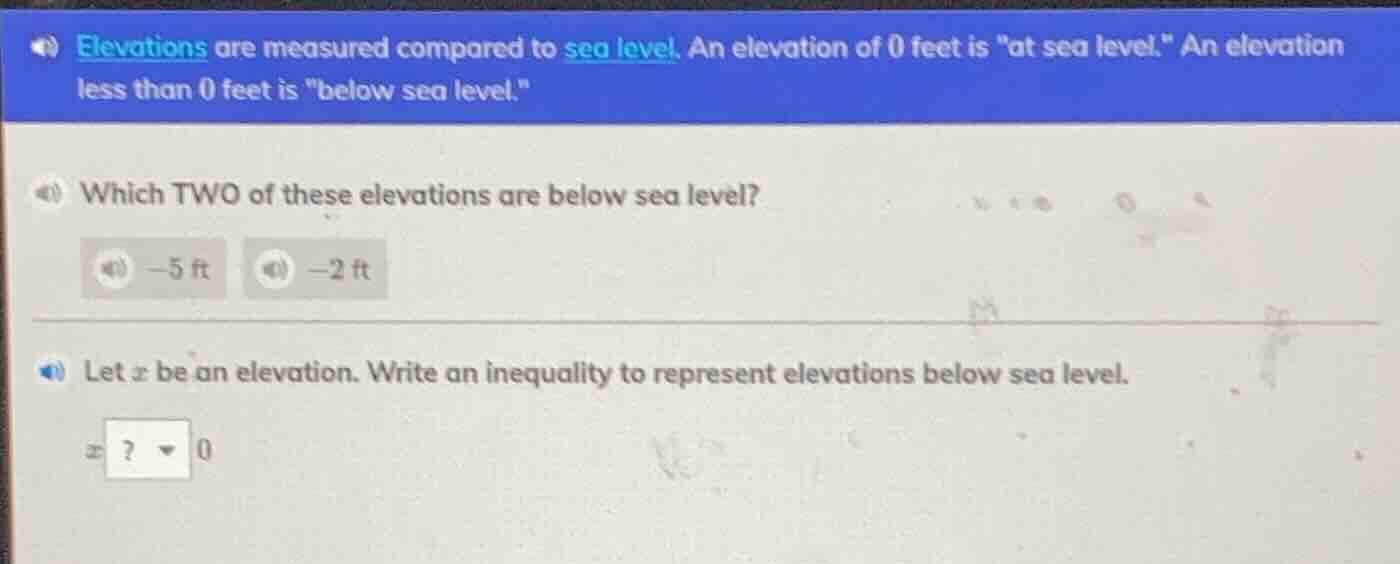elevations are measured compared to sea level. an elevation of 0 feet i…