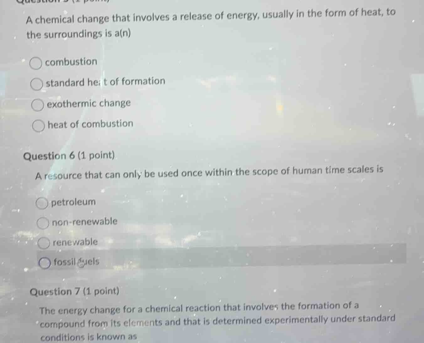 question 5 (1 point) a chemical change that involves a release of energ…