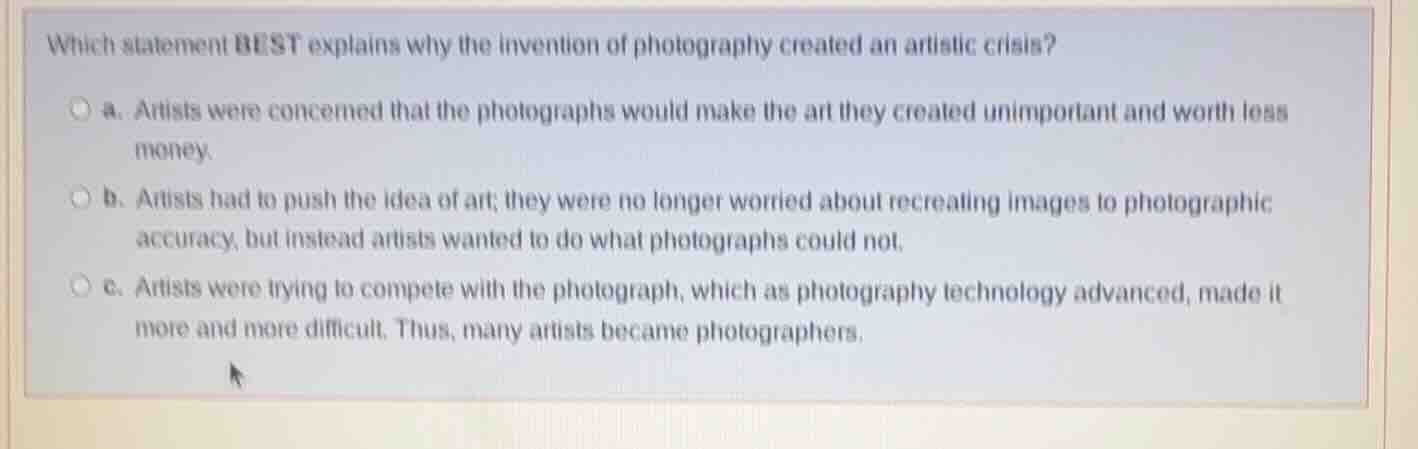which statement best explains why the invention of photography created …