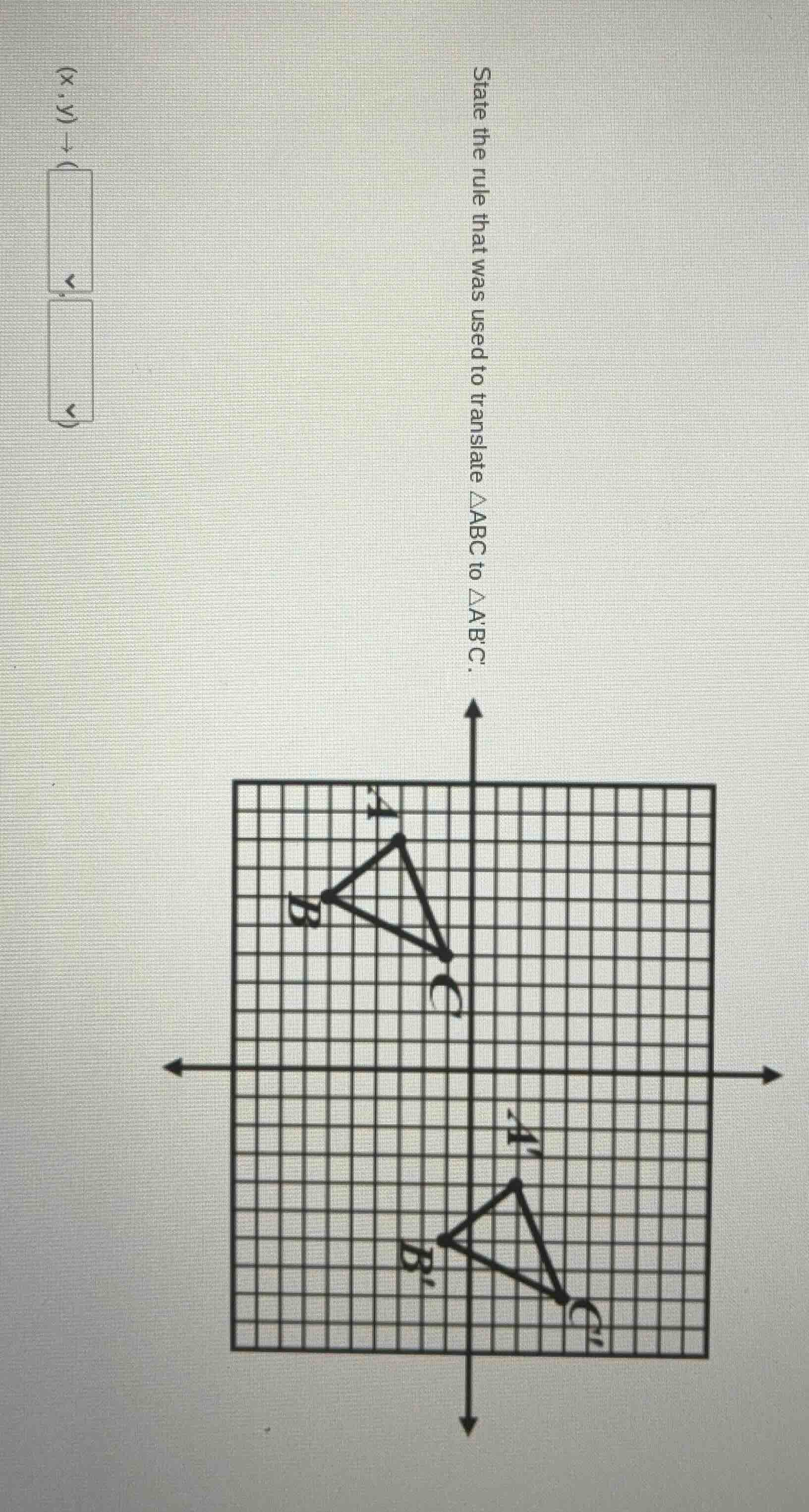 state the rule that was used to translate $\\triangle abc$ to $\\triang…