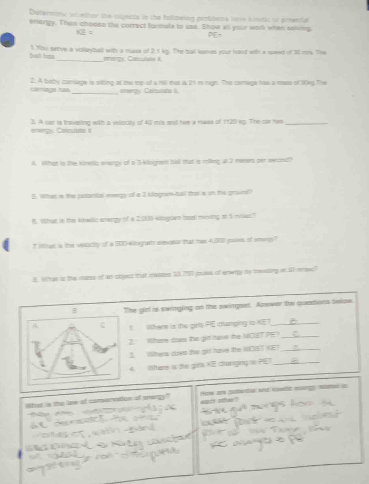 determine whether the objects in the following problems have kinetic or…