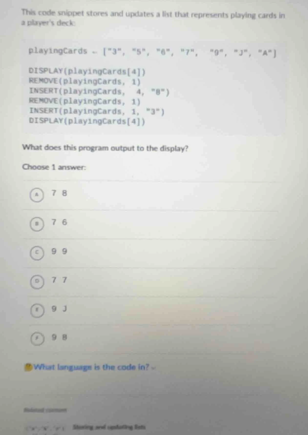 this code snippet stores and updates a list that represents playing car…