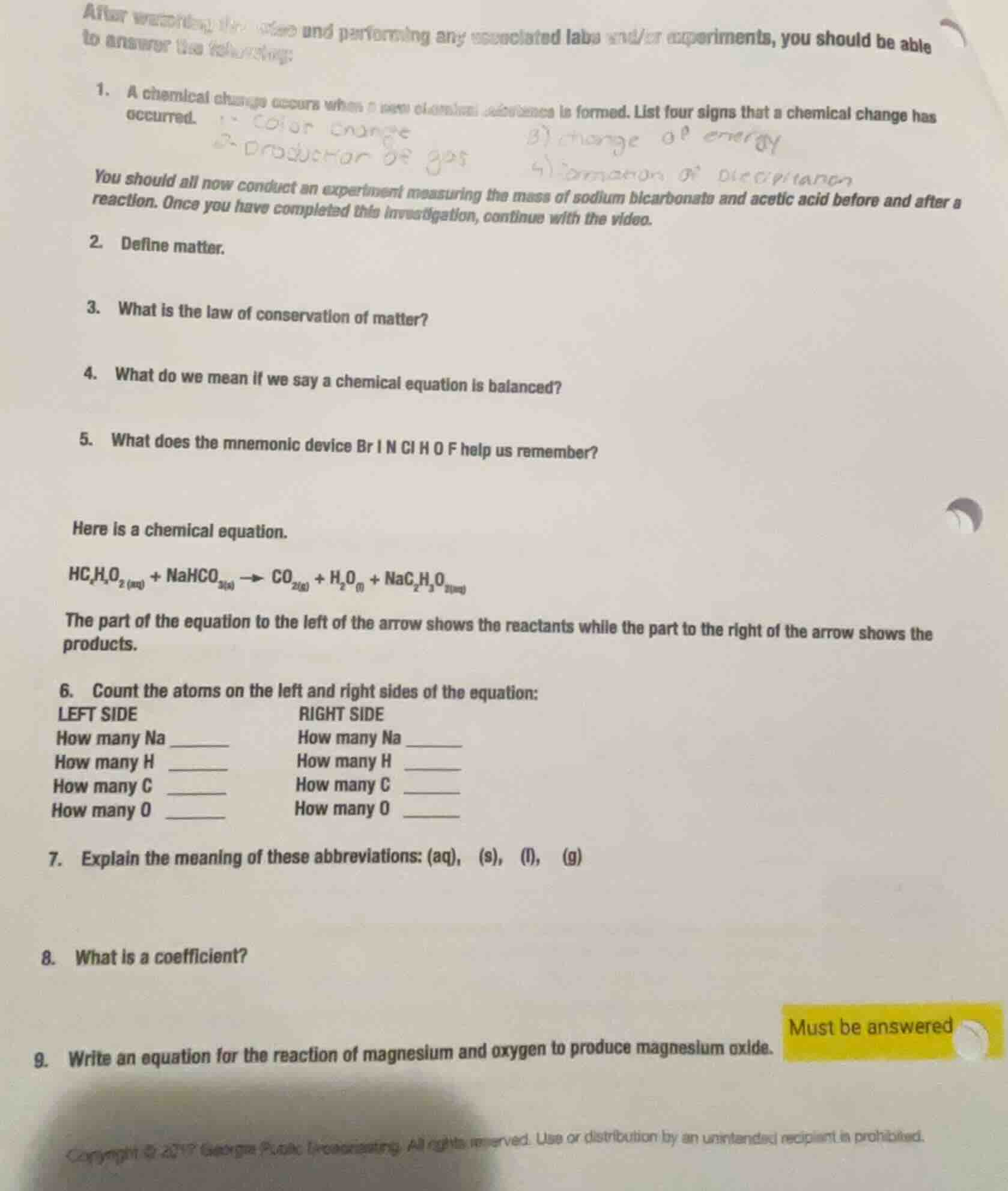 after watching the video and performing any associated labs and/or expe…