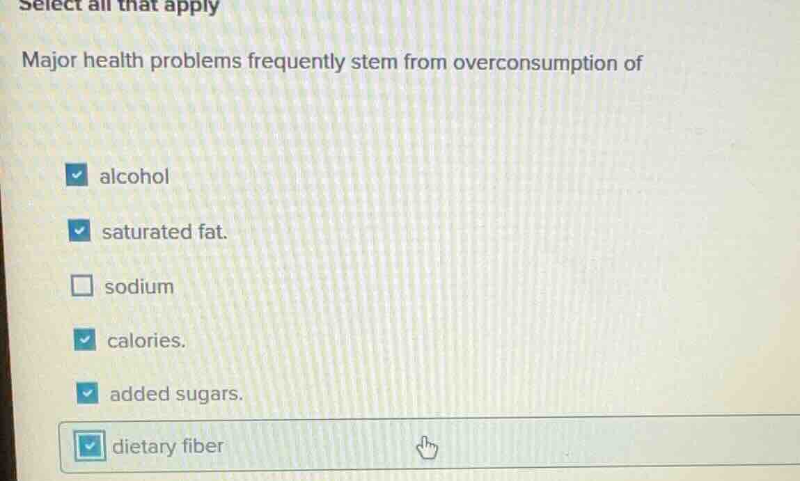 select all that apply major health problems frequently stem from overco…