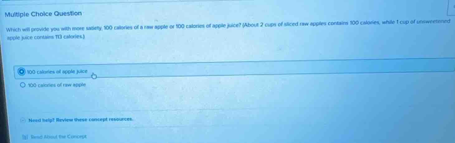 multiple choice question which will provide you with more satiety, 100 …