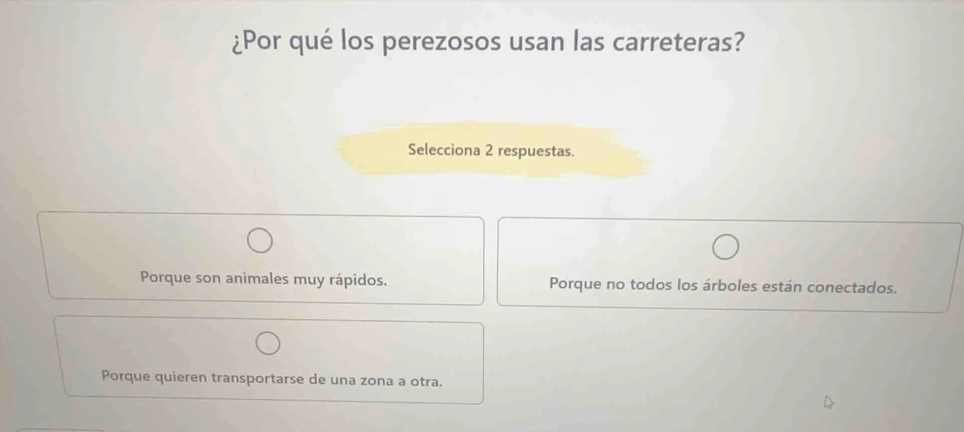 ¿por qué los perezosos usan las carreteras? selecciona 2 respuestas. po…