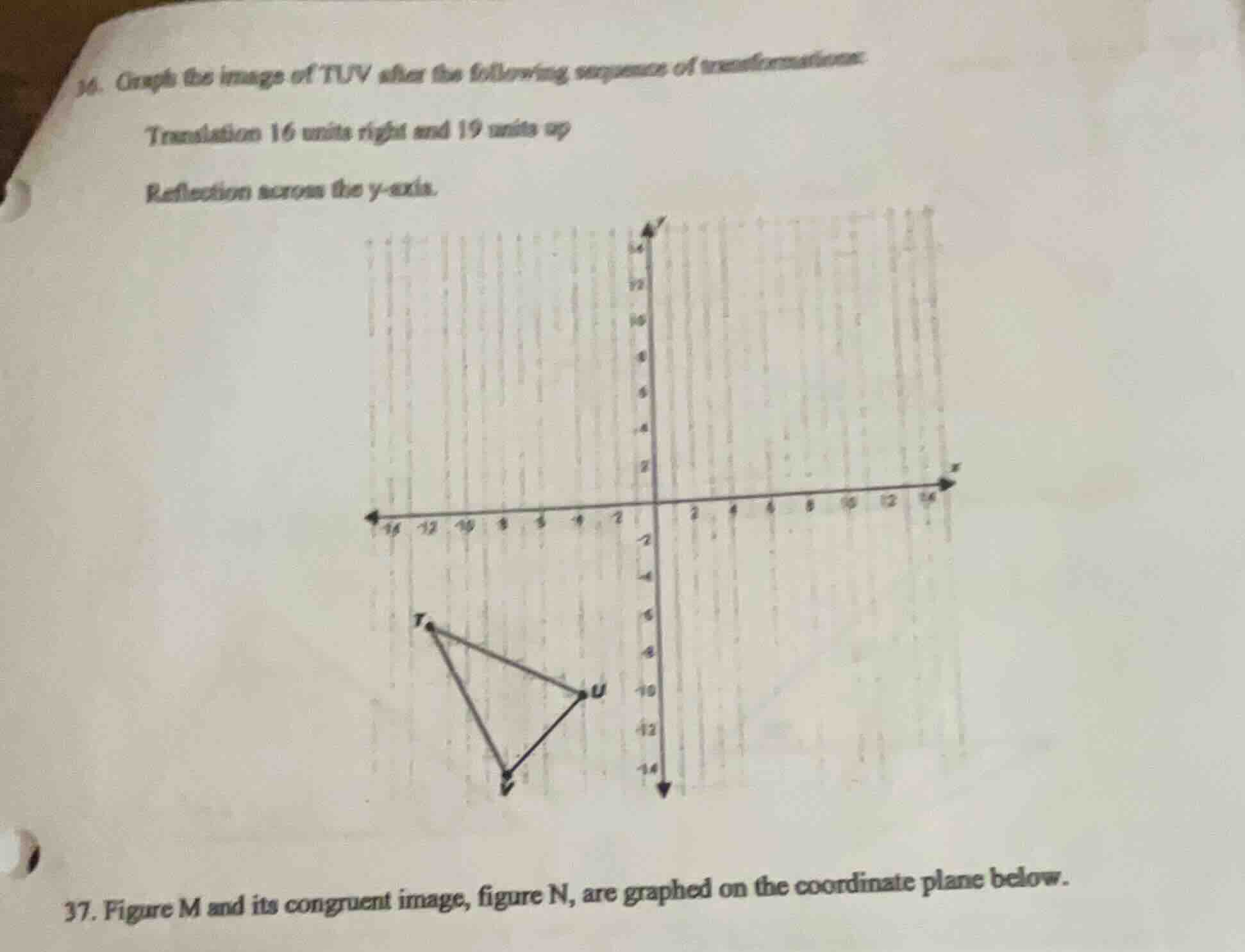 36. graph the image of tuv after the following sequence of transformati…