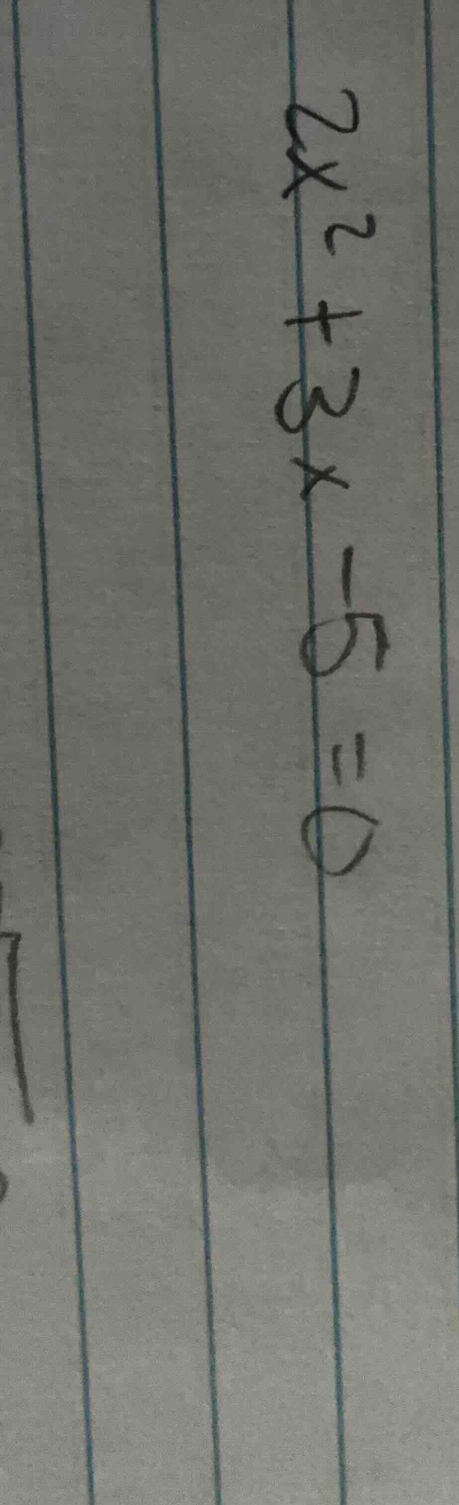 2x² + 3x - 5 = 0