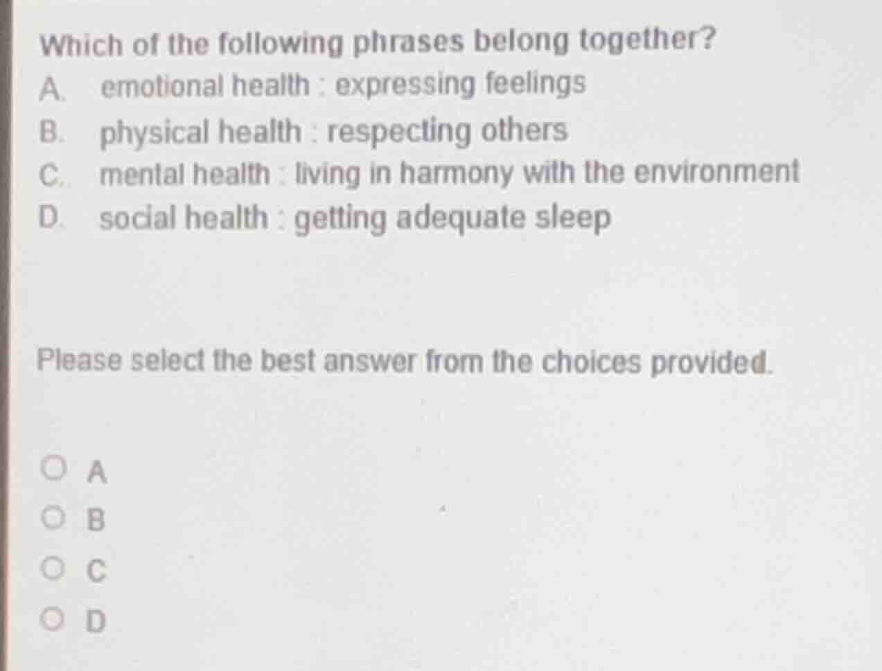which of the following phrases belong together? a. emotional health : e…