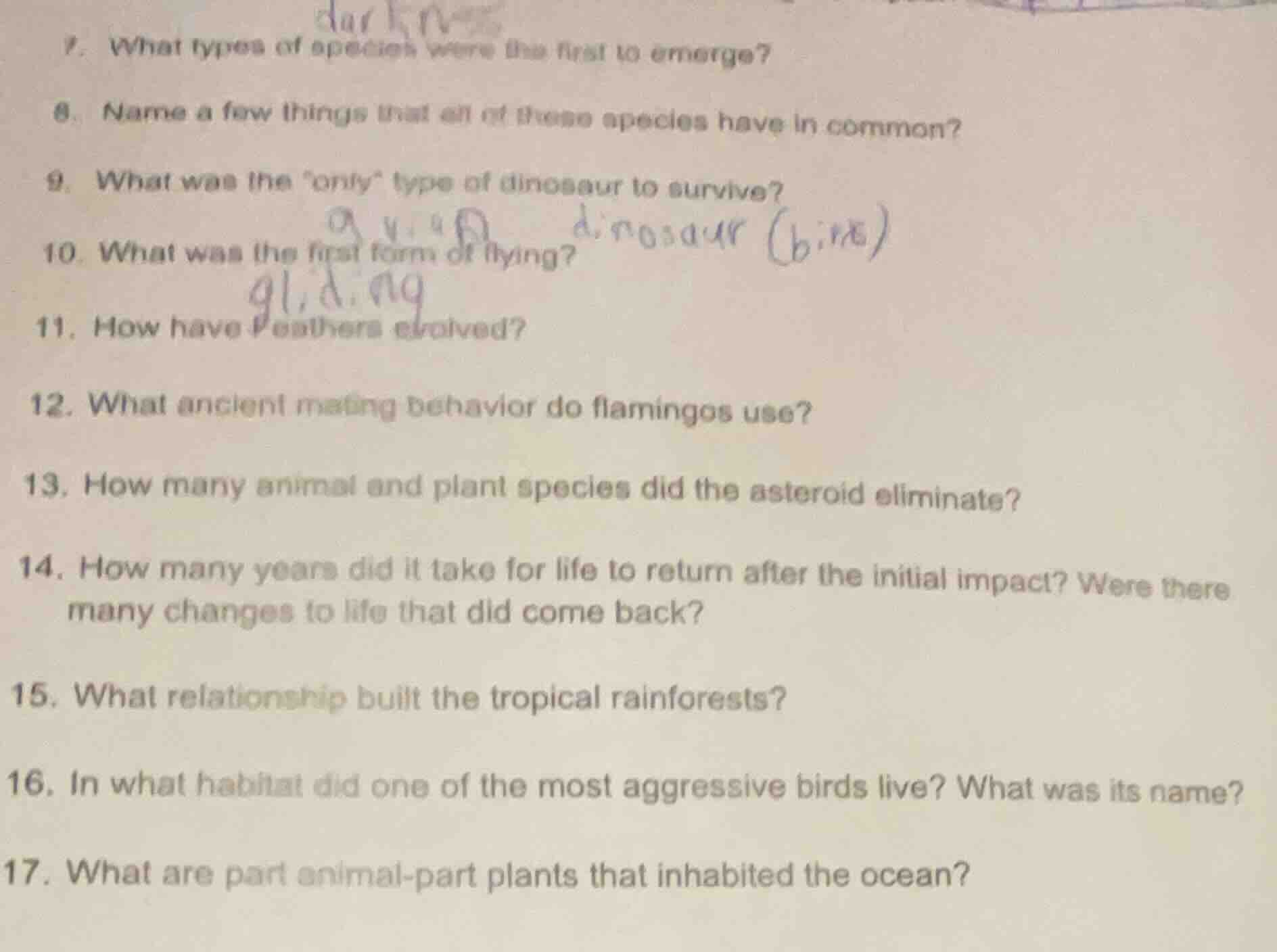 7. what types of species were the first to emerge? 8. name a few things…