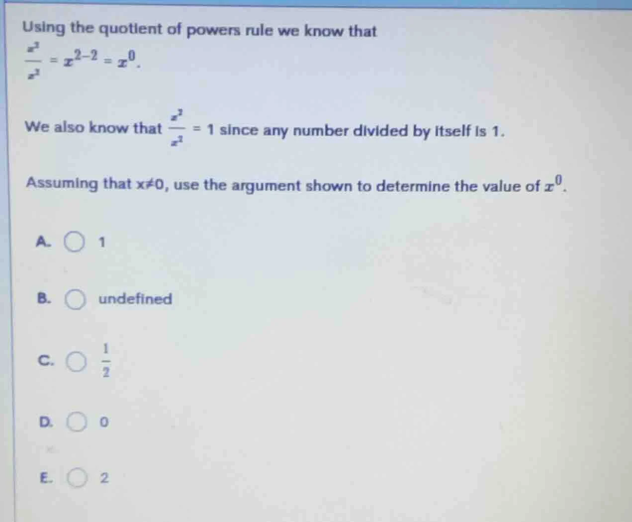 using the quotient of powers rule we know that \\frac{x^2}{x^2} = x^{2 …