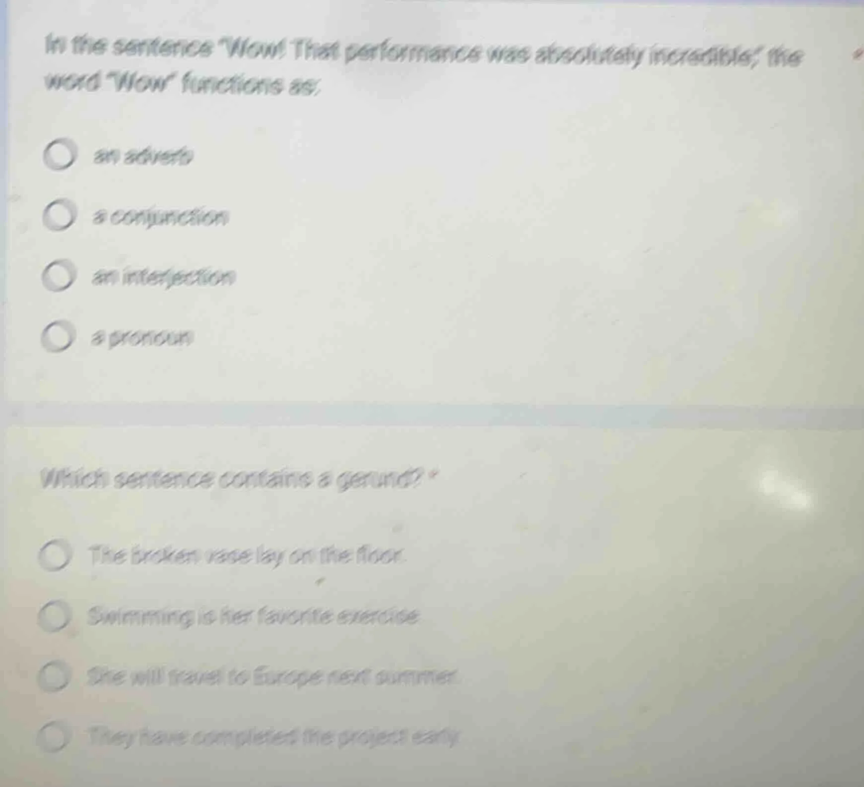 in the sentence \wow! that performance was absolutely incredible,\ the …