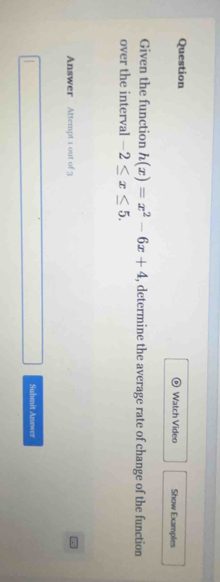 question given the function ( h(x) = x^2 - 6x + 4 ), determine the aver…