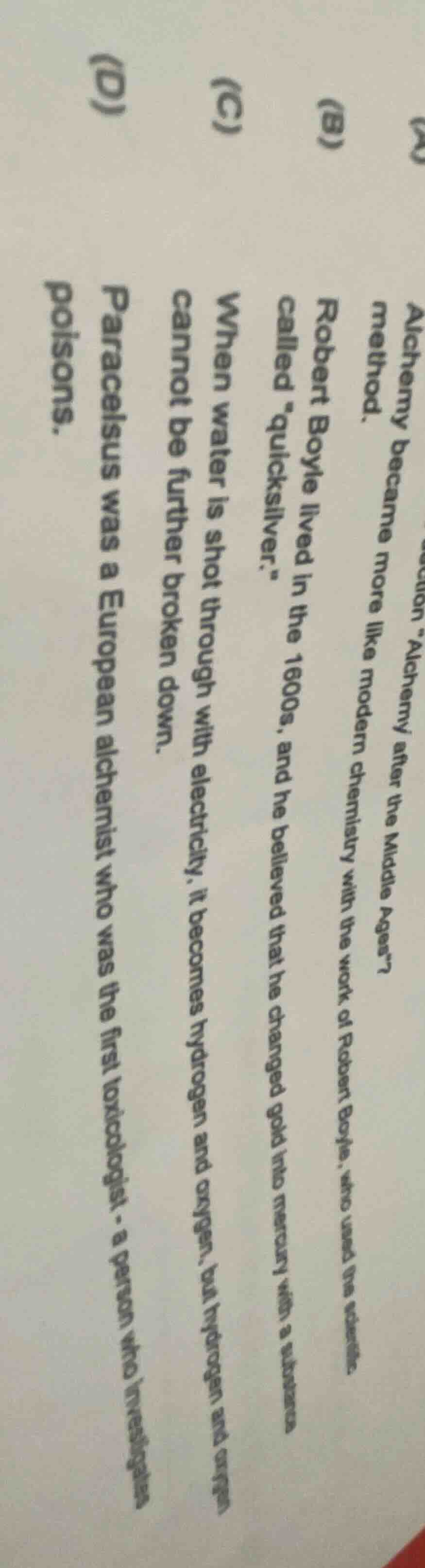 (b) robert boyle lived in the 1600s, and he believed that he changed go…