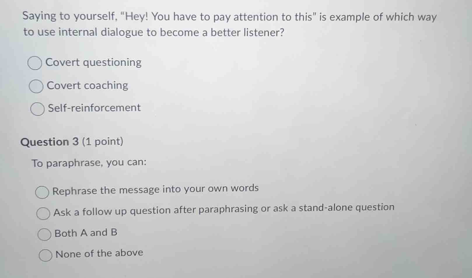 saying to yourself, “hey! you have to pay attention to this” is example…