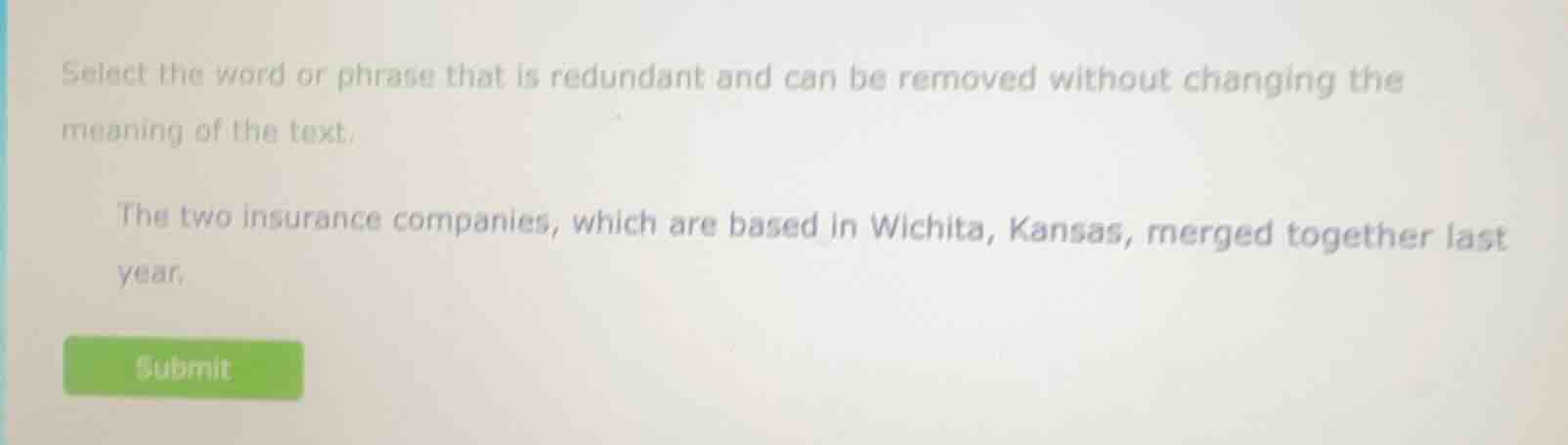 select the word or phrase that is redundant and can be removed without …