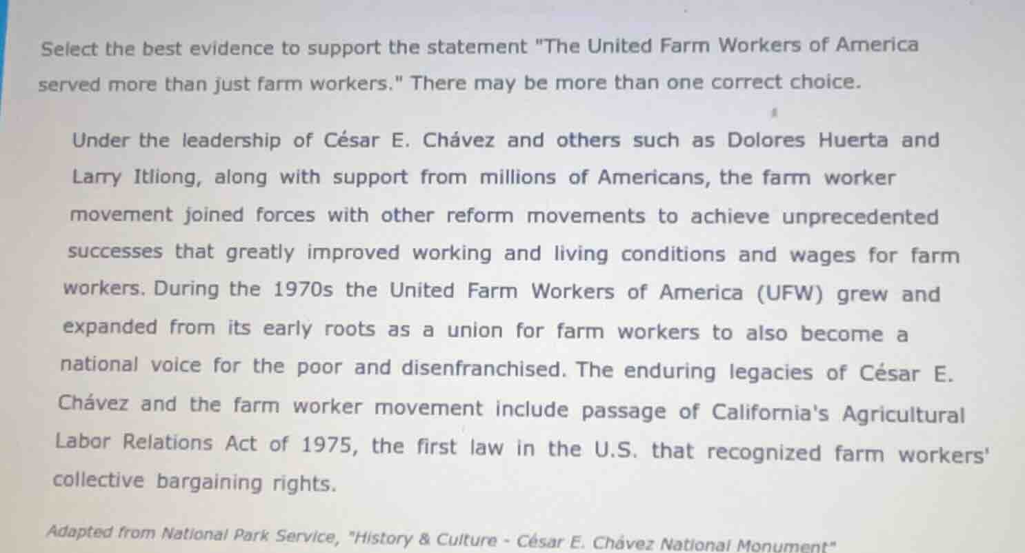 select the best evidence to support the statement \the united farm work…