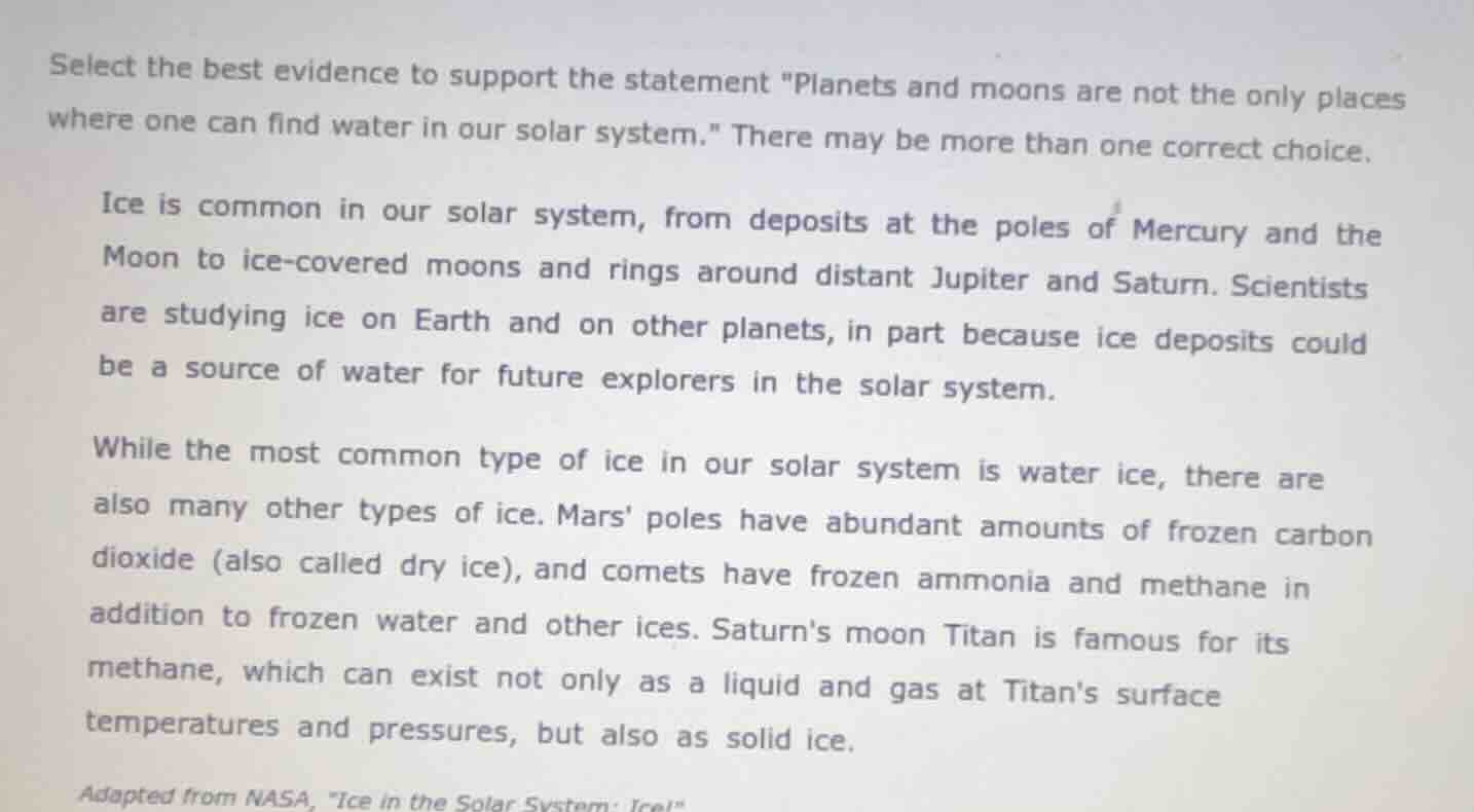 select the best evidence to support the statement \planets and moons ar…