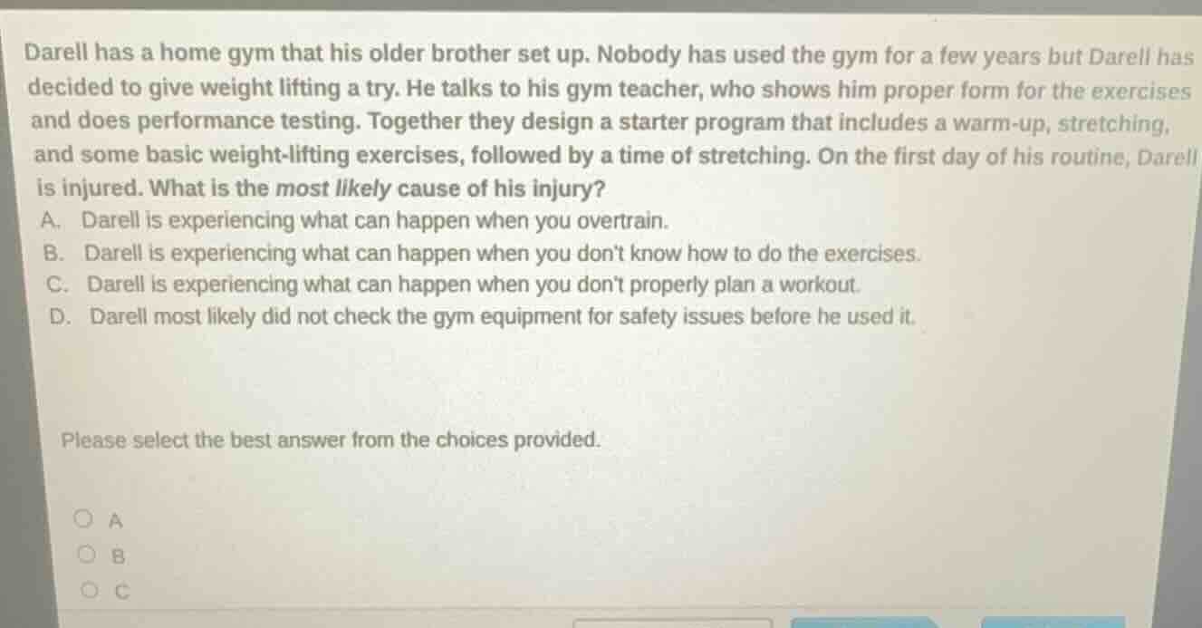 darell has a home gym that his older brother set up. nobody has used th…