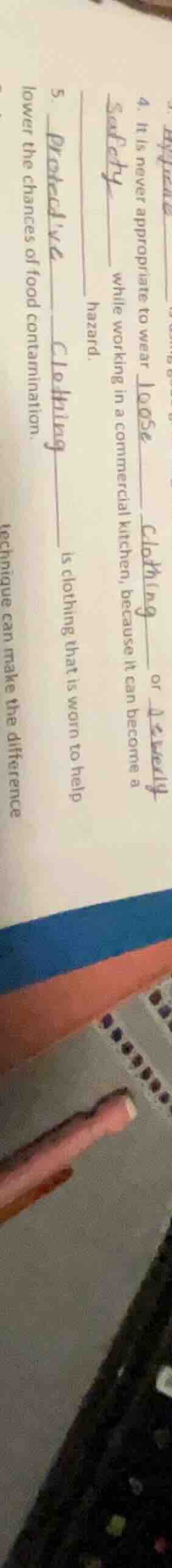 4. it is never appropriate to wear ______ ______ or ______ while workin…