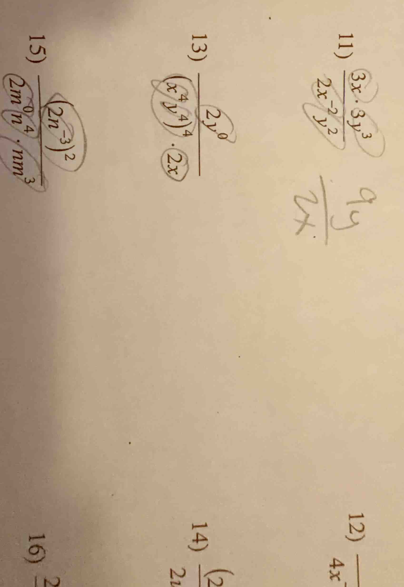 11) \\(\frac{3x cdot 3y^3}{2x^{-2}y^2}\\)\ 12) \\(\frac{}{4x}\\)\ 13) \…