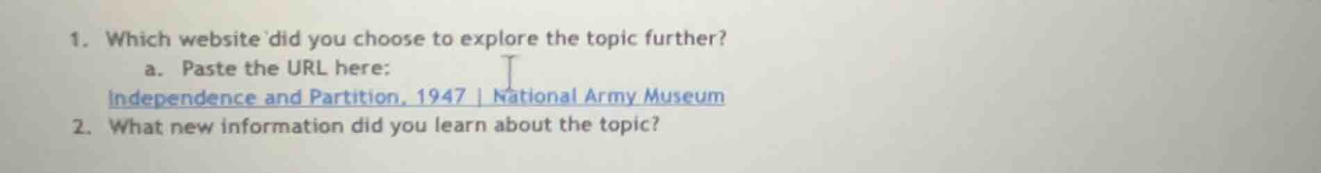 1. which website did you choose to explore the topic further? a. paste …